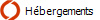 H�bergements