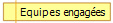 Equipes engagées