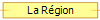 La R�gion